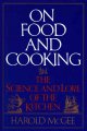 On food and cooking : the science and lore of the kitchen  Cover Image