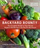 Backyard bounty : the complete guide to year-round organic gardening in the Pacific Northwest  Cover Image