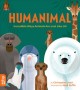Go to record Humanimal : incredible ways animals are just like us!