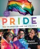 Go to record Pride : the celebration and the struggle