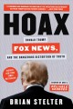Go to record Hoax : Donald Trump, Fox News, and the dangerous distortio...