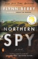 Northern spy : a novel  Cover Image