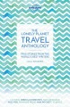 Go to record The Lonely Planet travel anthology