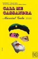 Call me Cassandra : a novel  Cover Image