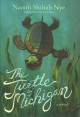 The turtle of Michigan : a novel  Cover Image
