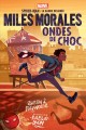 Miles Morales : ondes de choc  Cover Image