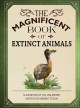 The magnificent book of extinct animals  Cover Image
