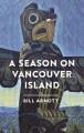 Go to record A season on Vancouver Island