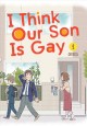 I think our son is gay. 1  Cover Image