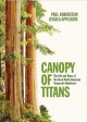Canopy of titans : the life and times of the great North American Temperate Rainforest  Cover Image