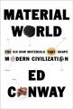 Go to record Material world : the six raw materials that shape modern c...