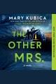The other Mrs. : a novel Cover Image