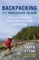 Backpacking on Vancouver Island : the essential guide to the best multi-day trips and day hikes  Cover Image