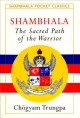 Go to record Shambhala : the sacred path of the warrior