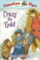 Crazy for gold  Cover Image