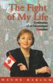 Go to record The fight of my life : confessions of an unrepentant Canad...