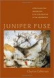 Go to record Juniper fuse : upper paleolithic imagination & the constru...