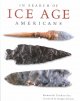 In search of ice age Americans. Cover Image