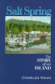Salt Spring : the story of an island  Cover Image