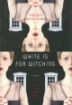 White is for witching  Cover Image