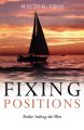 Fixing positions : trailer sailing the west  Cover Image