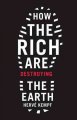 Go to record How the rich are destroying the Earth